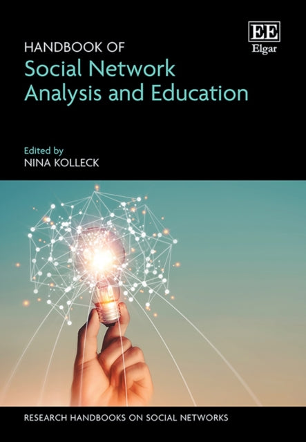Handbook of Social Network Analysis and Education