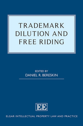 Trademark Dilution and Free Riding