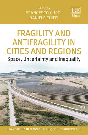 Fragility and Antifragility in Cities and Regions