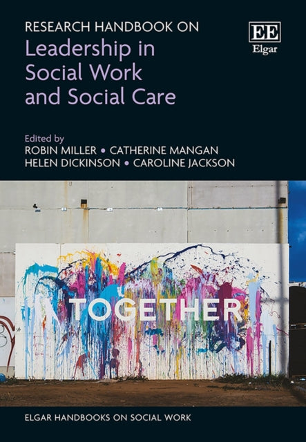 Research Handbook on Leadership in Social Care and Social Work