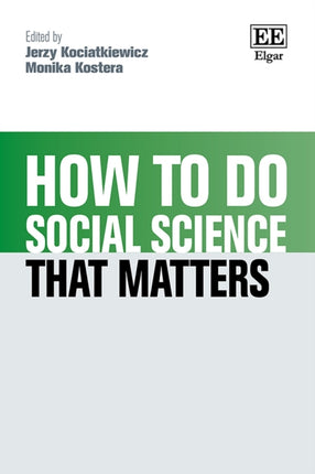 How to do Social Science that Matters