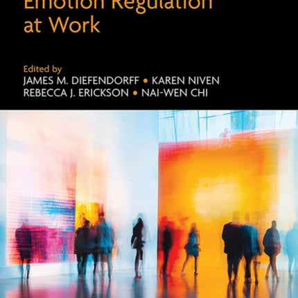 Handbook of Emotion Regulation at Work