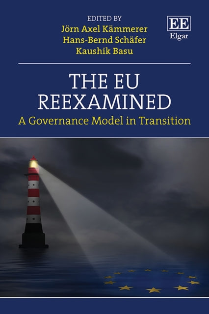 The EU Reexamined  A Governance Model in Transition