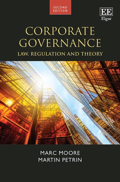 Corporate Governance  Law Regulation and Theory Second Edition