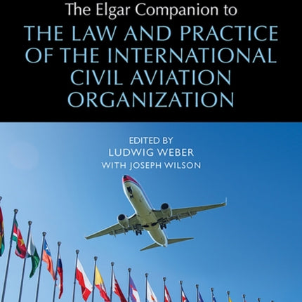The Elgar Companion to the Law and Practice of