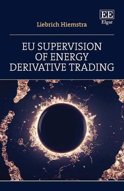 EU Supervision of Energy Derivative Trading