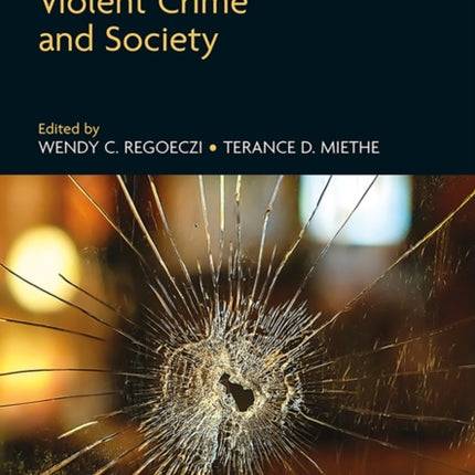 Research Handbook on Violent Crime and Society