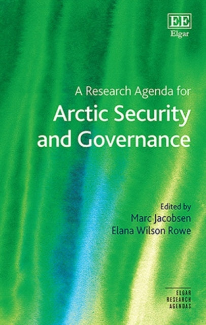A Research Agenda for Arctic Security and Governance