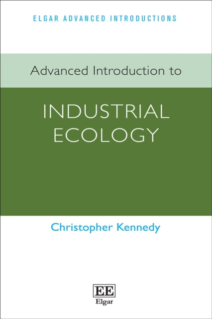 Advanced Introduction to Industrial Ecology