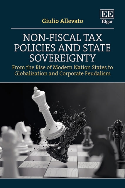 NonFiscal Tax Policies and State Sovereignty