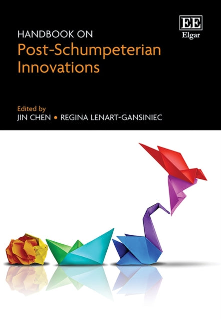 Handbook on PostSchumpeterian Innovations