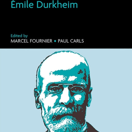 The Elgar Companion to Émile Durkheim