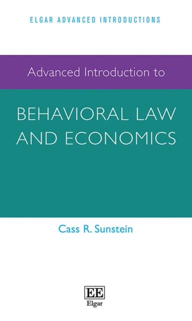 Advanced Introduction to Behavioral Law and Economics