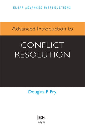 Advanced Introduction to Conflict Resolution