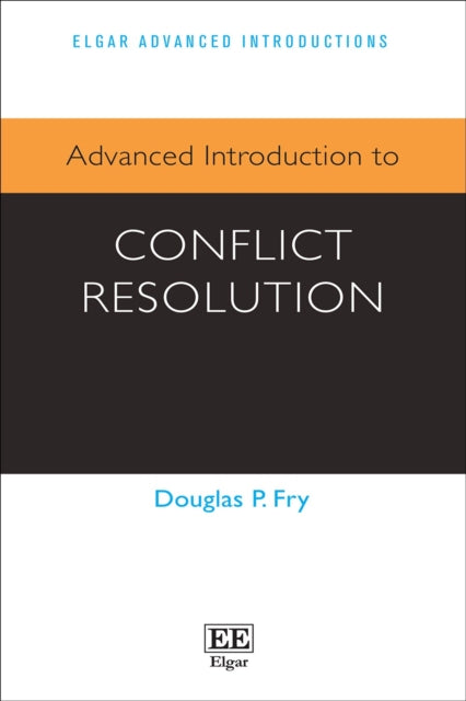 Advanced Introduction to Conflict Resolution
