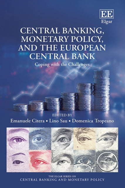 Central Banking Monetary Policy and the European Central Bank
