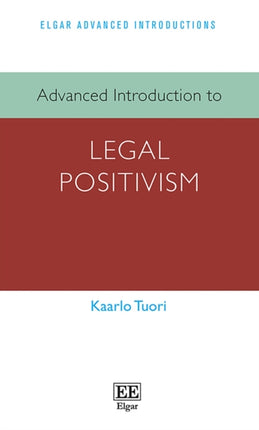 Advanced Introduction to Legal Positivism