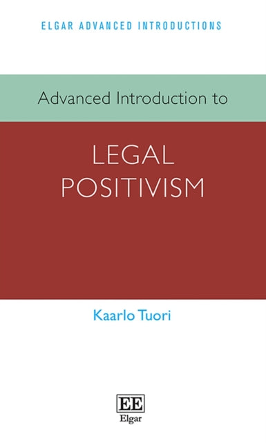 Advanced Introduction to Legal Positivism