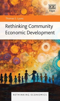 Rethinking Community Economic Development