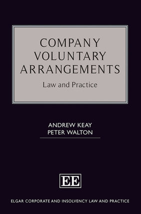 Company Voluntary Arrangements  Law and Practice