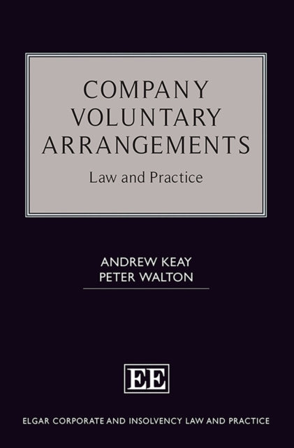 Company Voluntary Arrangements  Law and Practice