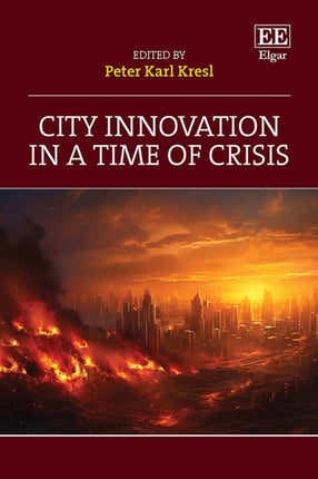 City Innovation in a Time of Crisis