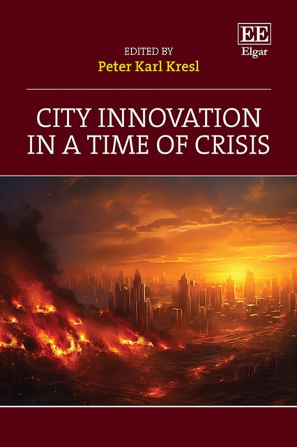City Innovation in a Time of Crisis