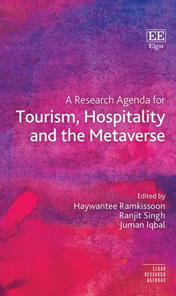 A Research Agenda for Tourism Hospitality and the