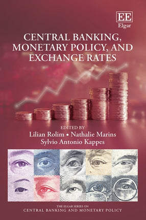 Central Banking Monetary Policy and Exchange Rates