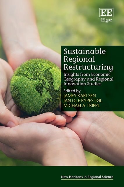 Sustainable Regional Restructuring