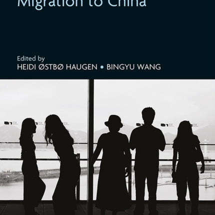 Handbook on Migration to China