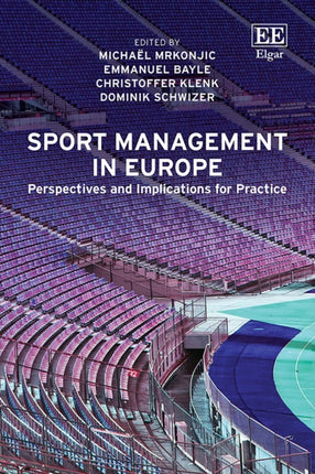 Sport Management in Europe  Perspectives and Implications for Practice