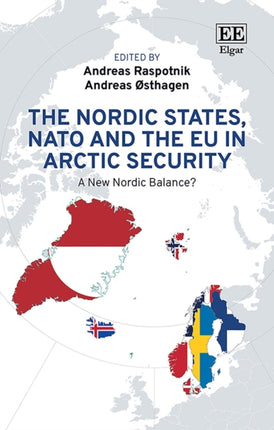 The Nordic States NATO and the EU in Arctic Security