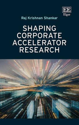 Shaping Corporate Accelerator Research