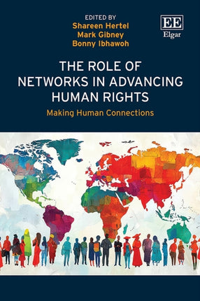 The Role of Networks in Advancing Human Rights  Making Human Connections