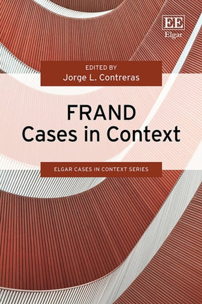 FRAND Cases in Context