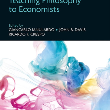 Handbook of Teaching Philosophy to Economists