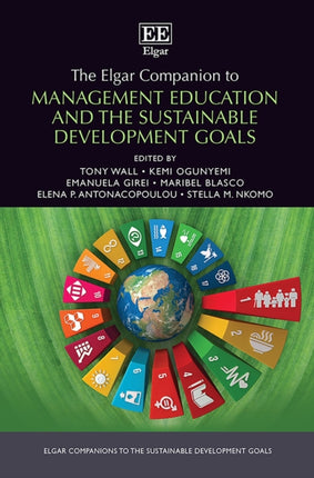 The Elgar Companion to Management Education and the Sustainable Development Goals