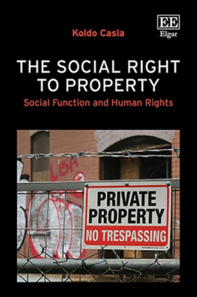The Social Right to Property