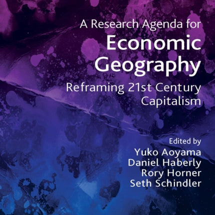 A Research Agenda for Economic Geography