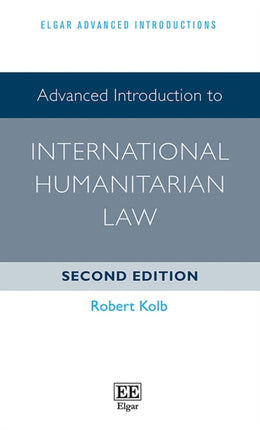 Advanced Introduction to International Humanitar