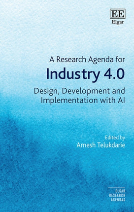 A Research Agenda for Industry 4.0  Design Development and Implementation with AI