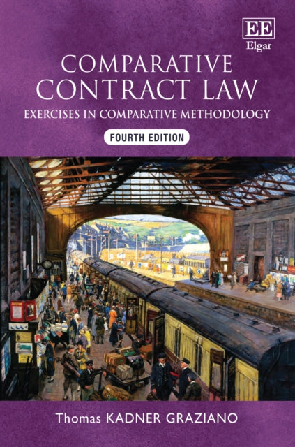 Comparative Contract Law Fourth Edition