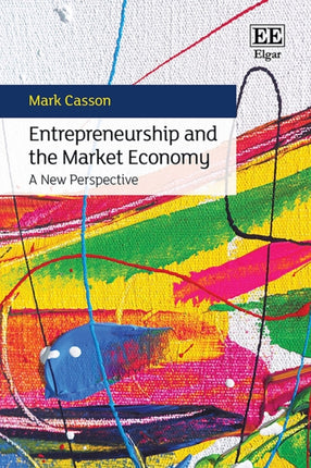 Entrepreneurship and the Market Economy