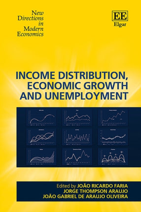 Income Distribution Economic Growth and Unemployment