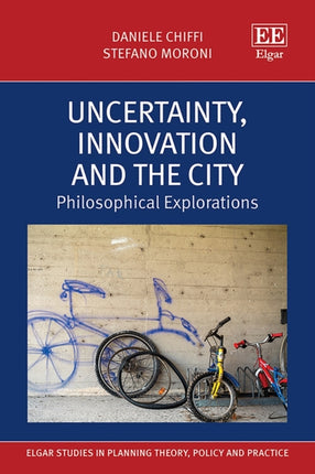 Uncertainty Innovation and the City
