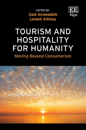 Tourism and Hospitality for Humanity  Moving Beyond Consumerism