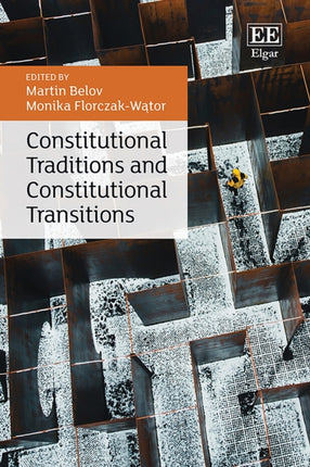 Constitutional Traditions and Constitutional