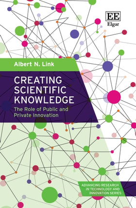 Creating Scientific Knowledge
