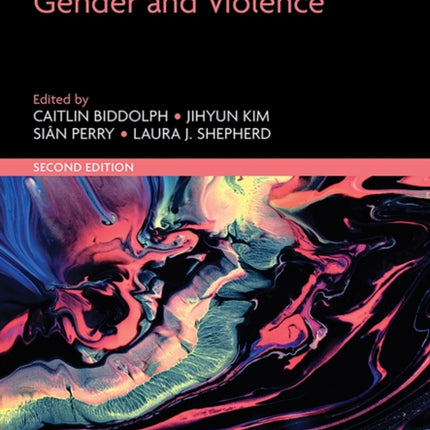 Handbook on Gender and Violence  Second Edition